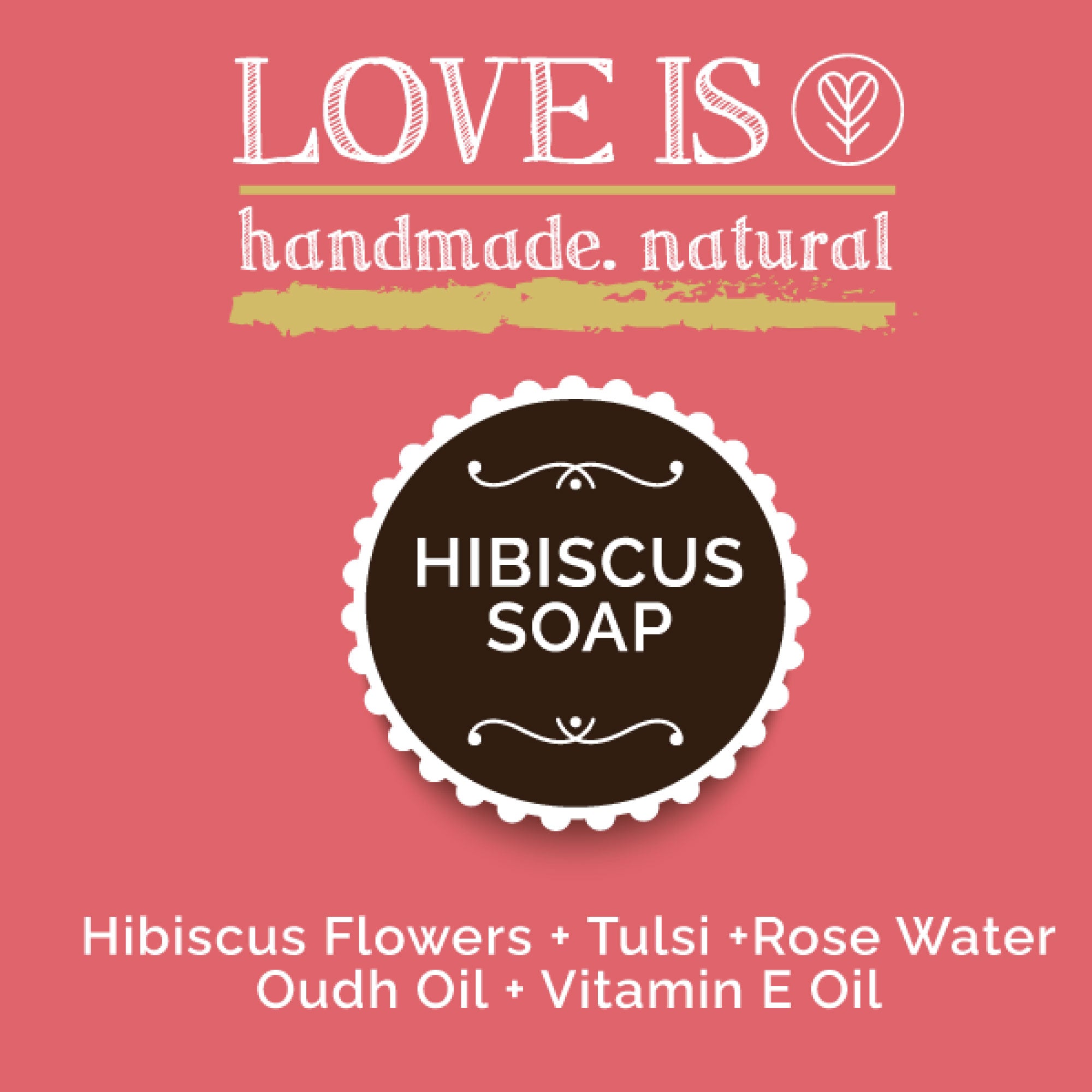 Love Is Hibiscus Soap - Buy Eco Friendly Products - Upycled, Organic, Fair Trade :: Green The Map